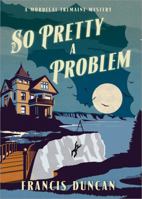 So Pretty a Problem 1492651761 Book Cover