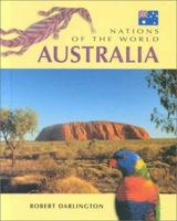 Australia (Nations of the World) 0739812807 Book Cover