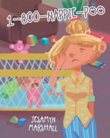 1-800-Nappie-Poo 164492899X Book Cover