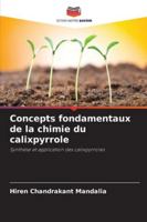 Concepts fondamentaux de la chimie du calixpyrrole 6209306772 Book Cover