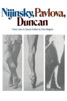 Nijinsky, Pavlova, Duncan: Three Lives in Dance 0306800357 Book Cover
