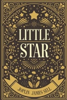 Little Star B0F8Q8CT33 Book Cover