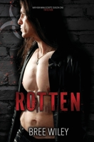 Rotten B0FQJZ9DX7 Book Cover