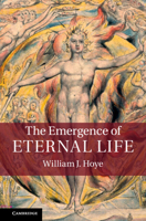 The Emergence of Eternal Life 110704121X Book Cover