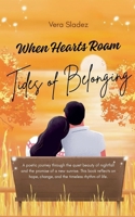 When Hearts Roam: Tides of Belonging B0GNCNKMVG Book Cover