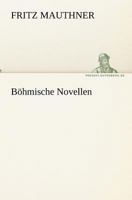 B�hmische Novellen (Classic Reprint) 3842409370 Book Cover