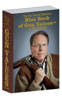 Blue Book of Gun Values, 26th Edition 1886768552 Book Cover