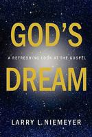 God's Dream 1414117957 Book Cover