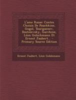 L'A[me Russe: Contes Choisis de Pouchkine, Gogol, Tourgua(c)Nev, Dostoaevsky, Garchine, La(c)on Tolstoa 2019618575 Book Cover
