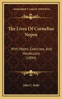 Cornelii Nepotis Vitae 1502965054 Book Cover