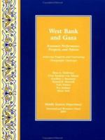 West Bank and Gaza: Economic Performance, Prospects, and Policies: Achieving Prosperity and Confronting Demographic Challenges 1589060350 Book Cover
