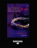 Born to Die (Large Print 16pt) 1459633148 Book Cover
