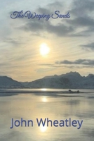 The Weeping Sands 1475063601 Book Cover