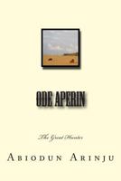 Ode Aperin: The Great Hunter 1466301333 Book Cover