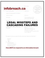 Infobreach.ca: Legal Missteps and Cascading Failures B09NR5QYQJ Book Cover