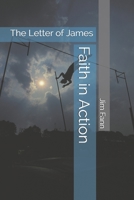 Faith in Action: The Letter of James B084WPHGKG Book Cover