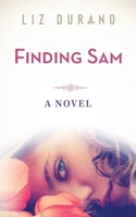 Finding Sam 1973745704 Book Cover