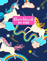 Sketchbook for Kids: Adorable Unicorn Large Sketch Book for Sketching, Drawing, Creative Doodling Notepad and Activity Book - Birthday and Christmas Gift Ideas for Kids, Boys, Girls, Teens and Women - 1655631357 Book Cover