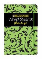 Brain Games Glam to Go! Word Searches 1605539937 Book Cover