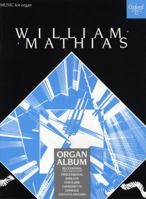 A Mathias Organ Album 0193755505 Book Cover