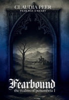 Fearbound (The Realms of Penumbria) 3950605207 Book Cover