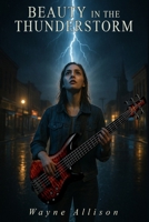 Beauty in the Thunderstorm B0GGM41DFL Book Cover