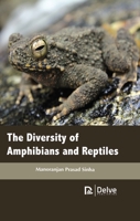 The Diversity of Amphibians and Reptiles 1774072432 Book Cover