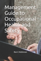 Management Guide to Occupational Health and Safety B0FNMR511B Book Cover