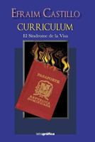 Curriculum: El sindrome de la visa 1979759111 Book Cover