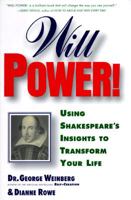 Will Power: Using Shakespeare's Insights to Transform Your Life 0312147643 Book Cover