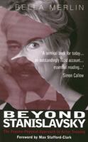 Beyond Stanislavsky: A Psycho-Physical Approach to Actor Training (Theatre Arts (Routledge Hardcover)) 0878301429 Book Cover