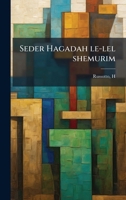 Seder Hagadah le-lel shemurim (Hebrew Edition) 1024158594 Book Cover