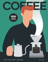 2020咖啡年刊 Coffee Annual 2020 9887494267 Book Cover