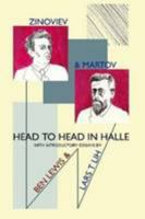 Martov and Zinoviev: Head to head in Halle 1447809114 Book Cover