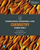 Pearson Edexcel International A Level Chemistry Student Book 1292244720 Book Cover