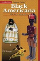 Antique Trader Black Americana: Price Guide (Antique Trader's Black Americana Price Guide) 0873498194 Book Cover