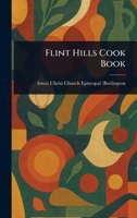 Flint Hills Cook Book 1023588196 Book Cover