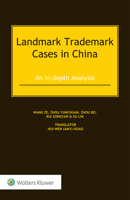 Landmark Trademark Cases in China : An In-Depth Analysis 9041168362 Book Cover