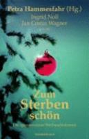 Zum Sterben schön: Die spannendsten Weihnachtskrimis 3805208472 Book Cover