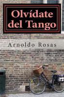 Olv�date del Tango 1478287152 Book Cover