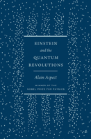 Einstein and the Quantum Revolutions 0226832015 Book Cover