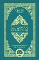 El Corán - Esclarecedor | Paperback 0999721526 Book Cover