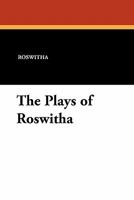 The Plays of Hrotswitha of Gandersheim 9354035256 Book Cover