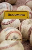 Becoming 0995990638 Book Cover