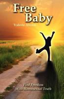 Free Baby 0983307350 Book Cover
