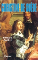 Christine de Suède, un roi exceptionnel (Collection "Histoire des hommes") (French Edition) 221361542X Book Cover