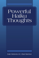 Powerful Haiku Thoughts 1977241794 Book Cover