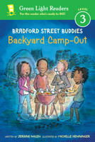 Bradford Street Buddies: Backyard Camp-Out 0544368444 Book Cover