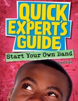 Start Your Own Band 1477728295 Book Cover