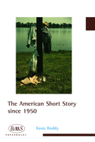The American Short Story Since 1950 0748627669 Book Cover
